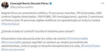 La concejal Rocío Dussán cuestionó la capacidad de vigilancia y control tras conocer las cifras entregadas por la Secretaría Distrital de Salud. - crédito @RocioDussanPer/X