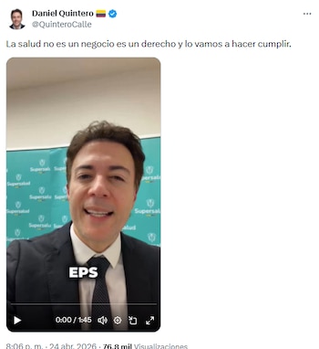 Daniel Quintero asume Supersalud y anuncia auditorías permanentes en EPS - crédito @QuinteroCalle/X
