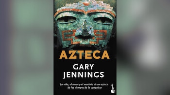 “Azteca”, de Gary Jennings