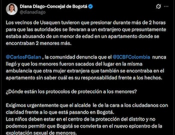 La concejal Diana Diago cuestionó los protocolos de protección de menores y denunció demoras en la respuesta de las autoridades y la ausencia del Icbf - crédito @dianadiago / X