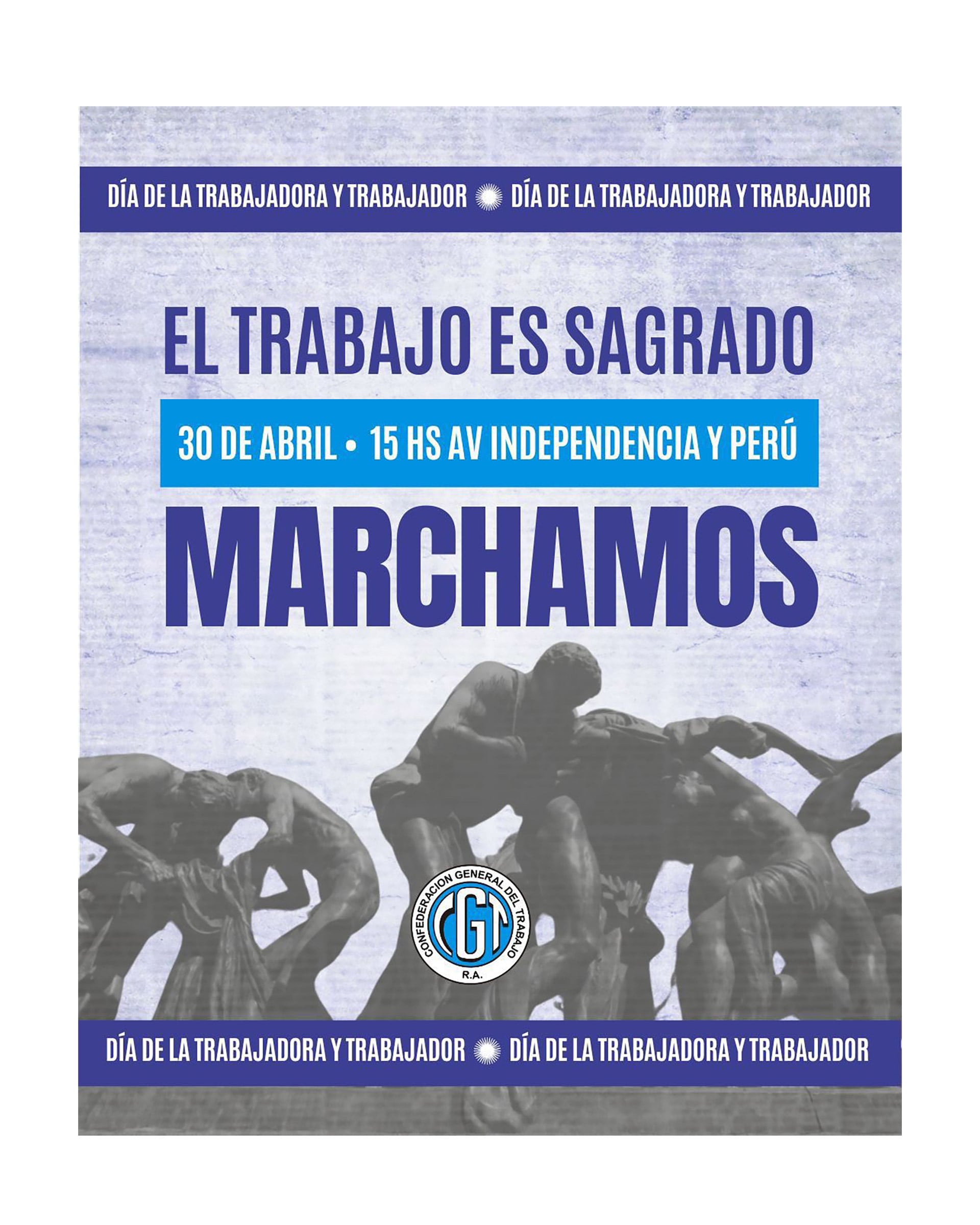 El flyer de la marcha de la CGT del 30 de abril