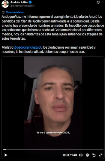 Andrés Julián Rendón alertó sobre