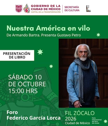 Cartel verde con una fotografía de Armando Bartra, textos sobre un evento literario y logotipos del Gobierno de la Ciudad de México