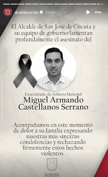 La confirmación de la Alcaldía de San José del Cúcuta sobre el asesinato a Miguel Castellanos - crédito @alcaldiacucuta/Instagram