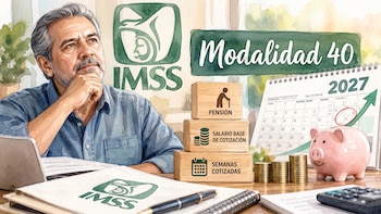 Modalidad 40 del IMSS: qué cambia en las semanas cotizadas y cómo afecta tu pensión en 2027