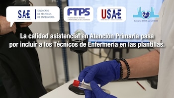 SAE señala que la calidad asistencial en Atención Primaria pasa por incluir a técnicos de Enfermería en las plantillas