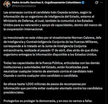 El ministro Pedro Sánchez explica que la alerta proviene de un organismo de inteligencia estatal externo al Ministerio de Defensa colombiano - crédito @PedroSanchezCol / X