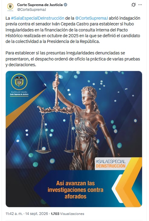 El magistrado Francisco Farfán asumió el expediente y ordenó recaudar pruebas y escuchar declaraciones sobre la financiación de la campaña de Iván Cepeda - crédito @CorteSupremaJ/X