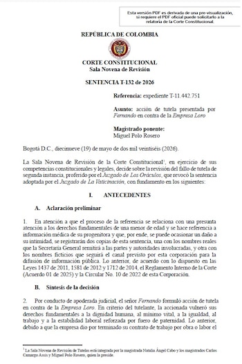 En la Sentencia T-132 de 2026, dictada el 19 de mayo por la Sala Novena de Revisión, la Corte determinó que el trabajador contaba con la protección del fuero de paternidad. Por ello, consideró discriminatoria la terminación de su contrato, pues el empleador no solicitó antes la autorización de la autoridad laboral - crédito Corte Constitucional