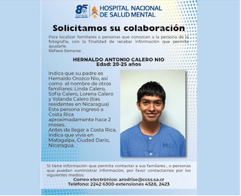 Una publicación del Hospital Nacional de Salud Mental permitió localizar a la familia de Hernaldo Antonio Calero Orozco y confirmar que el joven nicaragüense estaba en Costa Rica. (Imagen de cortesía)