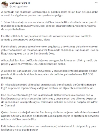Petro afirmó que Galán está "a punto de romper su palabra" y llamó a presentar tutelas y acciones de desacato por la apertura del hospital. - crédito @petrogustavo/X