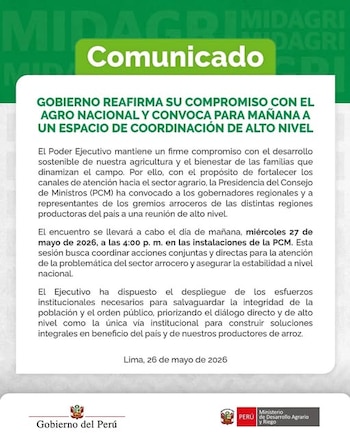 Comunicado oficial del Gobierno del Perú y MIDAGRI sobre la convocatoria a reunión de alto nivel con gremios arroceros y gobernadores regionales