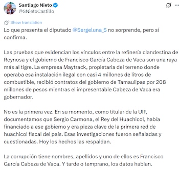 Captura de pantalla de un tuit de Santiago Nieto (@SNietoCastillo) que acusa a Francisco García Cabeza de Vaca de corrupción en Tamaulipas e involucra a Maytrack