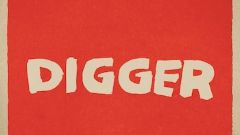 ‘Digger’: primer vistazo y todos