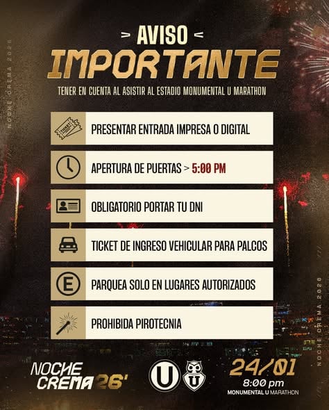 Aviso importante para todos os torcedores do Universitario que comparecerão ao Noche Crema 2026. Crédito: Prensa U