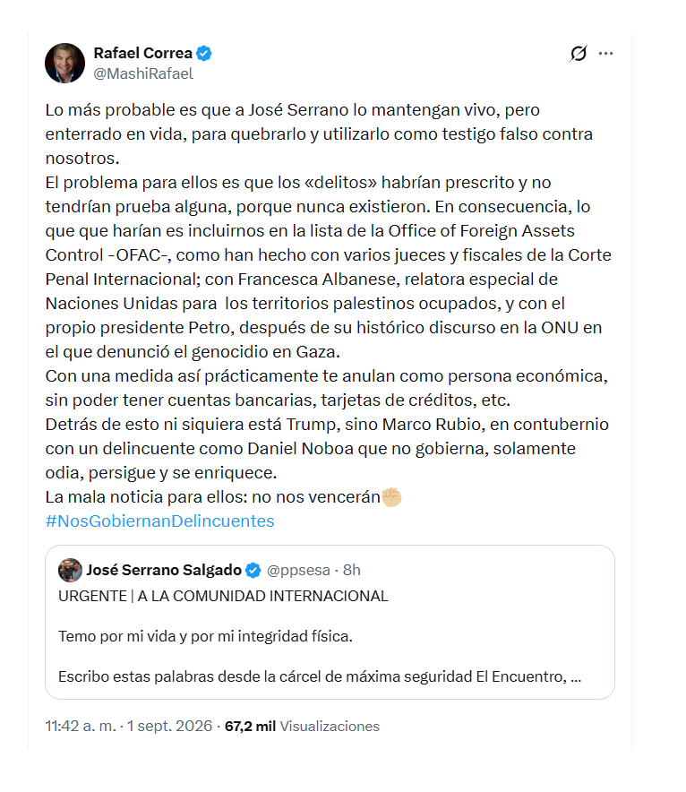 Con este mensaje en X, el expresidente Rafael Correa se refirió a la detención de su exministro José Serrano, por parte del Gobierno de Daniel Noboa - crédito @MashiRafael/X