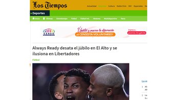 El titular de 'Los Tiempos' sobre la goleada de Always Ready ante Sporting Cristal.