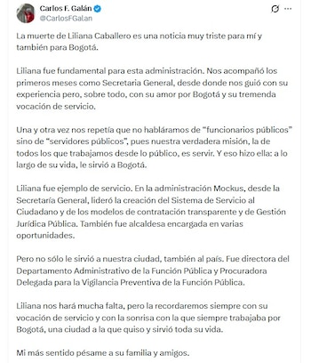El alcalde de Bogotá, Carlos Fernando Galán, lamentó el fallecimiento de Liliana Caballero, que se desempeñó como su secretaria general - crédito @CarlosFGalan/X