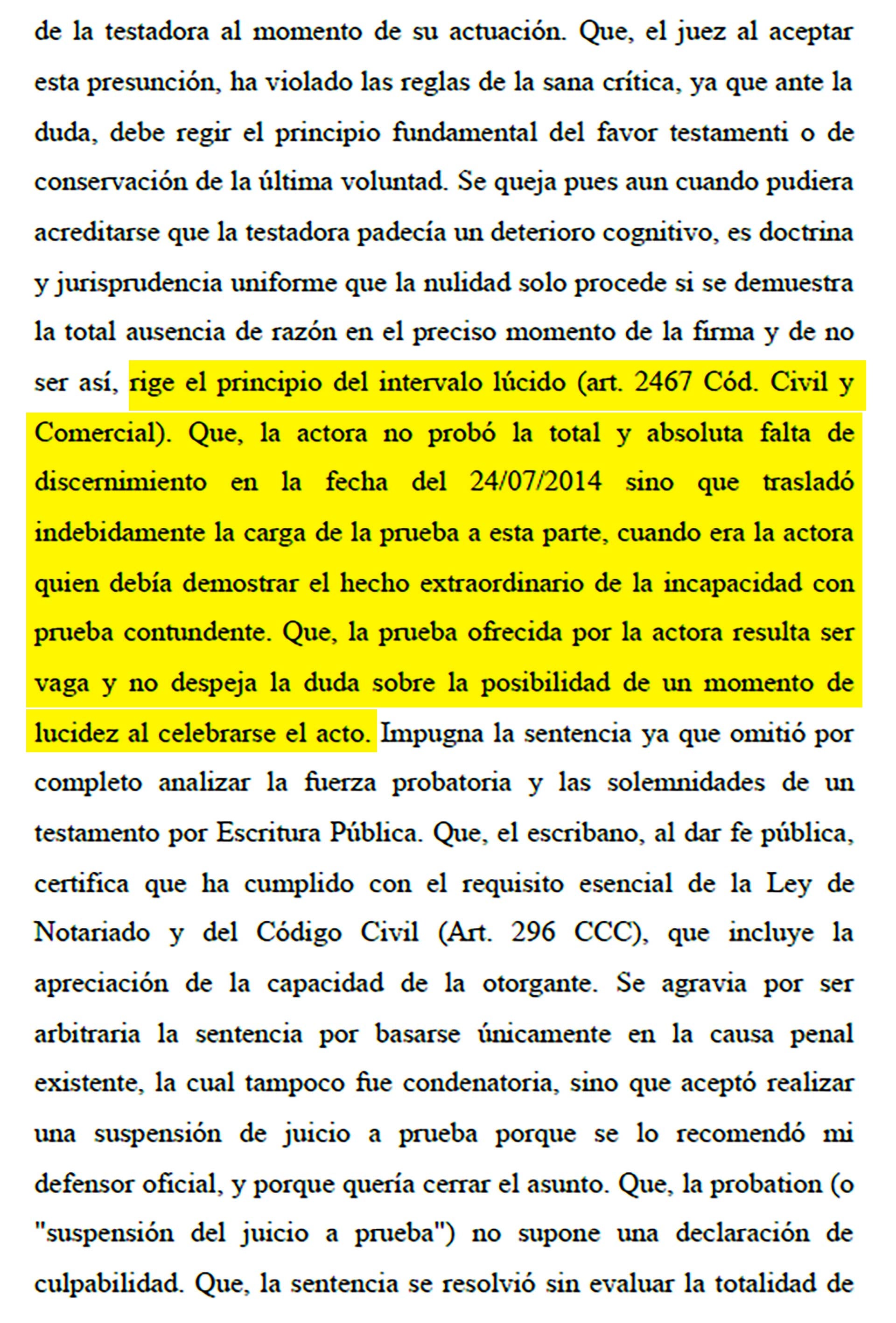 La defensa de la cuidadora recurrió a probar que la mujer tuvo un momento de lucidez para firmar su testamento