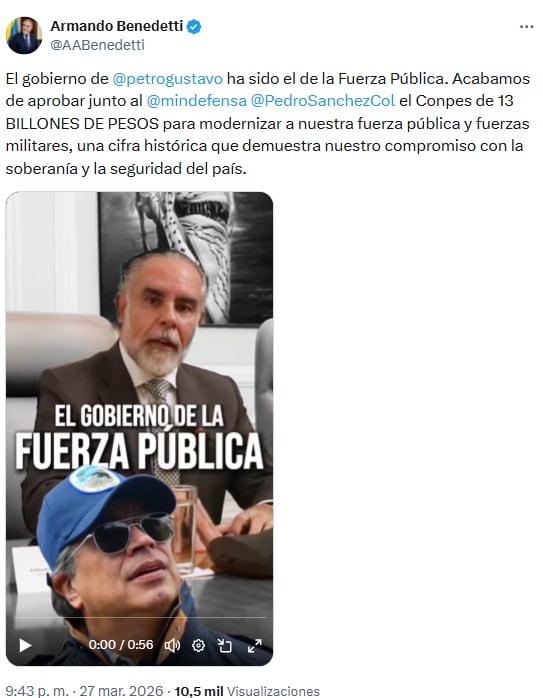 Armando Benedetti destacó el papel del gobierno en el fortalecimiento militar con 13 billones de pesos - crédito @AABenedetti/X