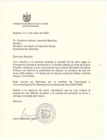 Carta de la Embajada de Cuba al Ministerio de Salud de Colombia donde confirma la donación de las vacunas contra la fiebre amarilla - crédito @laurisarabia/X