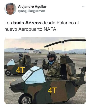 Memes Taxis Aéreos AIFA
(Foto:
