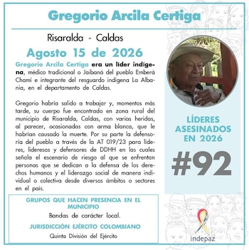 Las autoridades reportaron detalles de la muerte del líder indígena - crédito Indepaz / X