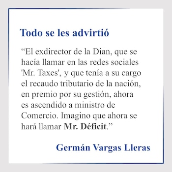 El exvicepresidente Germán Vargas Lleras le lanzó pulla al nuevo ministro de Comercio