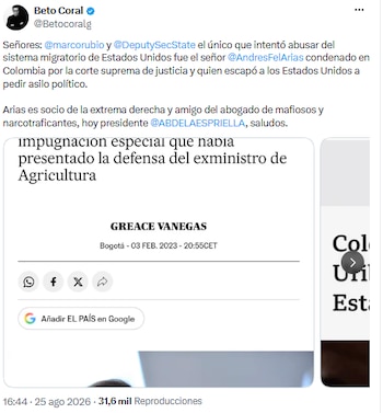 Beto Coral señala a Andrés Felipe Arias como único político que buscó asilo tras condena en Colombia - crédito @Betocoralg/X