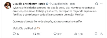 Publicación de Twitter de Claudia Sheinbaum Pardo. Muestra su foto de perfil, un mensaje de felicitación por el Día del Padre y los iconos de interacción
