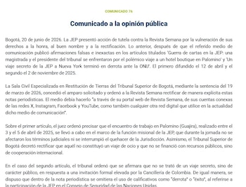 El Tribunal Superior de Bogotá ordenó a la Revista Semana rectificar dos publicaciones sobre la Jurisdicción Especial para la Paz (JEP) tras considerar que afectaron el buen nombre y la honra de la jurisdicción, así como su derecho a la rectificación - crédito JEP