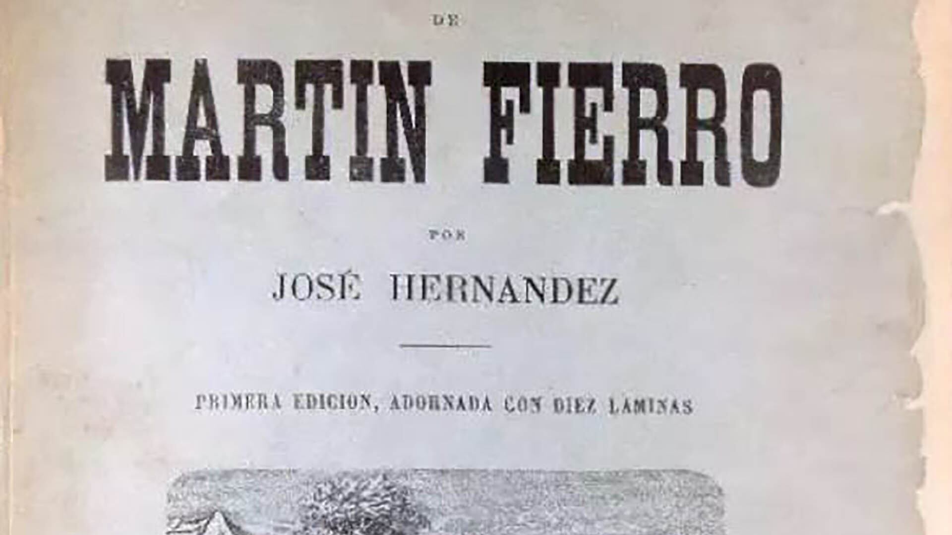 La primera edición del Martín Fierro