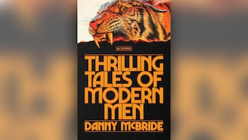 Thrilling Tales of Modern Men, libro de Danny McBride