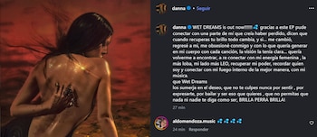 Danna definió la salida del EP "WET DREAMS" como un reencuentro ella.