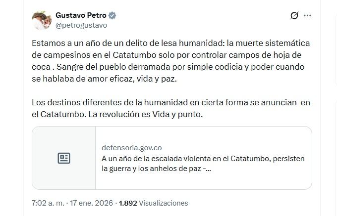Este fue uno de los mensaje que el jefe de Estado compartió la mañana del sábado 17 de enero de 2026 - crédito @petrogustavo/X