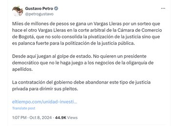 El presidente Gustavo Petro aseguró que se está consolidando una privatización de la justicia - crédito @petrogustavo/X