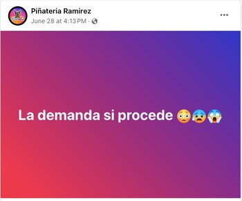 La Piñateria Ramirez confirmó la