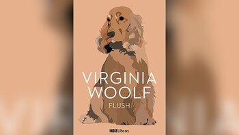 “Flush”, de Virginia Woolf.