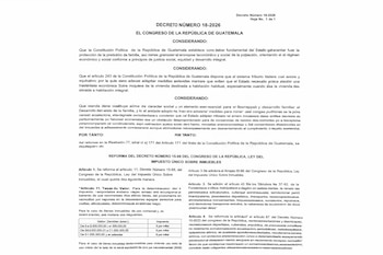 Documento oficial con encabezado "Decreto Número 18-2026", "El Congreso de la República de Guatemala", y texto legal con artículos sobre impuesto inmobiliario. Incluye una tabla.