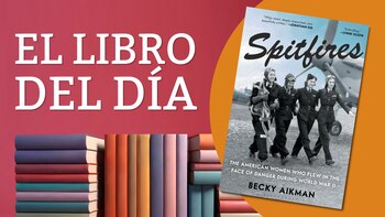 Libro del día: “Spitfires: Las
