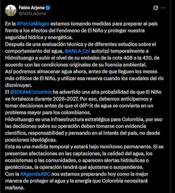 El ministro de Ambiente, Fabio Arjona, afirmó que la autorización para Hidroituango estará bajo vigilancia permanente y podrá ajustarse o suspenderse si hay afectaciones ambientales, sociales, hidráulicas o geotécnicas - crédito @fabio_arjona/X