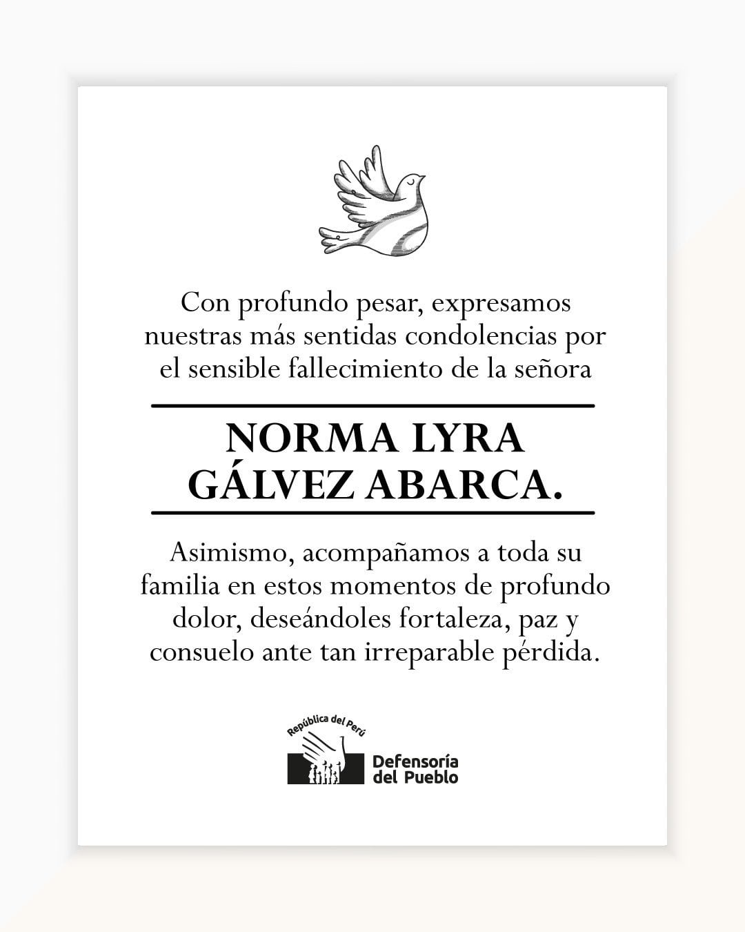 Un comunicado de la Defensoría del Pueblo de Perú expresa condolencias por el fallecimiento de Norma Lyra Gálvez Abarca, madre de la periodista Milagros Leiva.