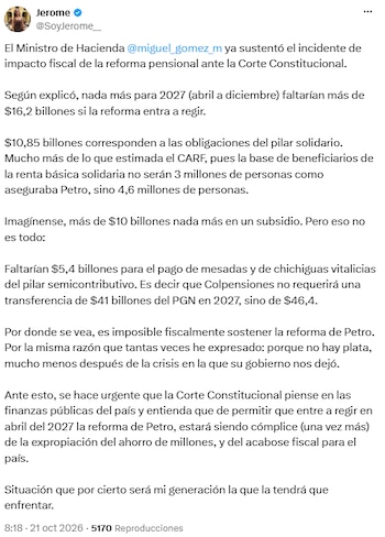 Jerome Sanabria alertó por faltante de $16,2 billones para aplicar la reforma pensional en 2027 - crédito @SoyJerome__/X