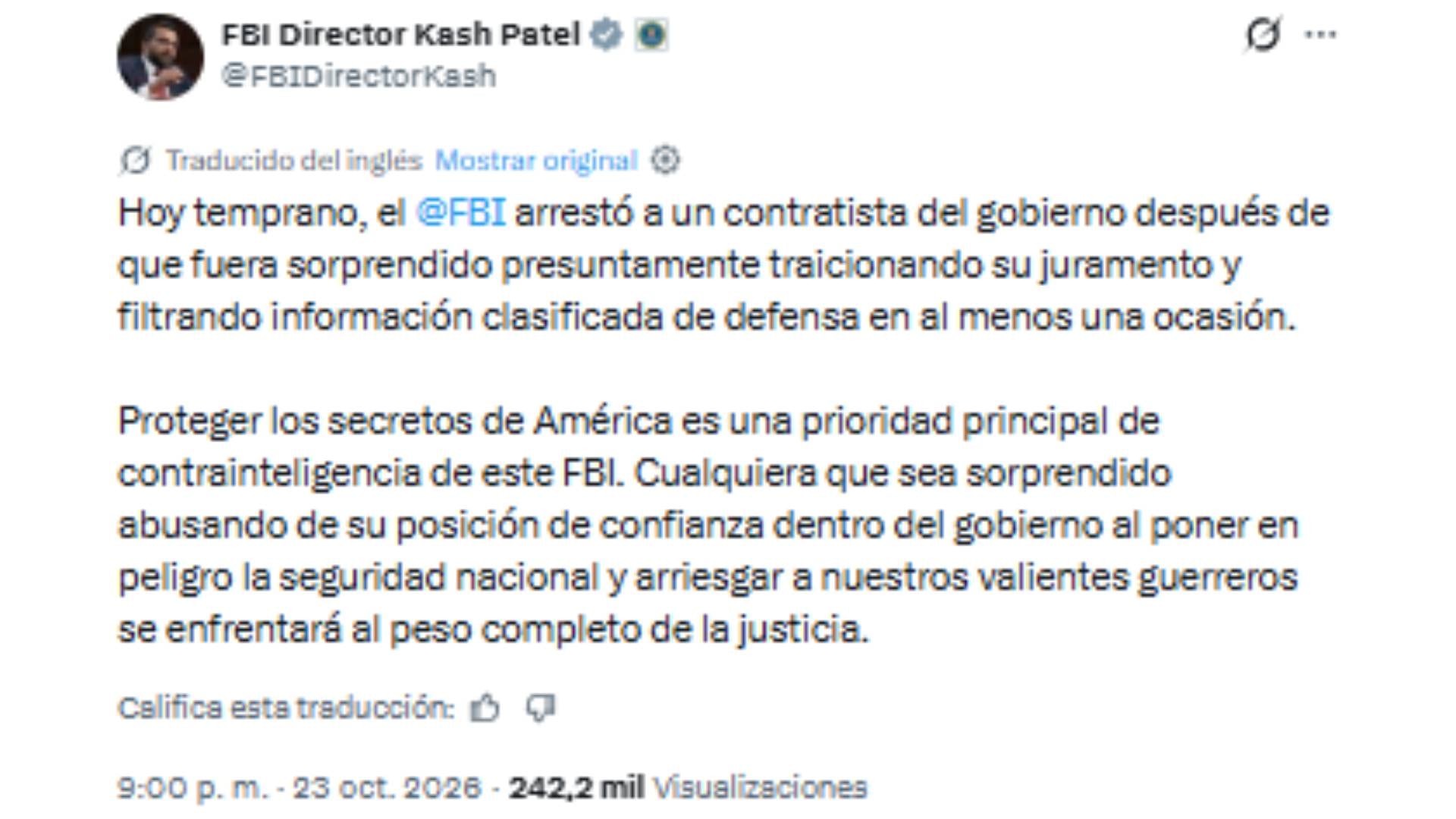 El director del FBI Kash Patel informa sobre la detención de un contratista gubernamental acusado de filtrar información clasificada. (Kash Patel @FBIDirectorKash)
