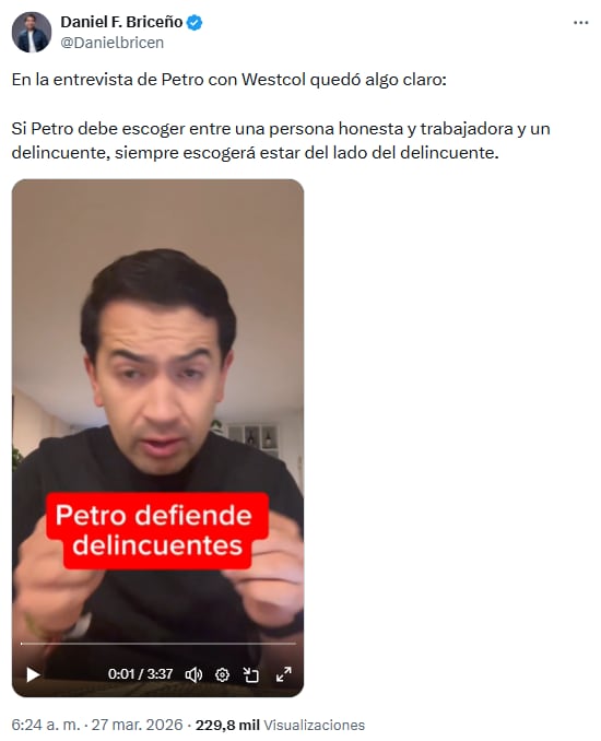 Daniel Briceño acusó a Gustavo Petro de “defender delincuentes” y cuestionó la política de paz total - crédito @Danielbricen/X