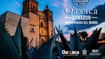 Oaxaca se posicionó como la