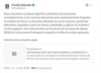 La decisión se conoció la mañana del sábado 2 de mayo de 2026 - crédito @FiscaliaCol/X