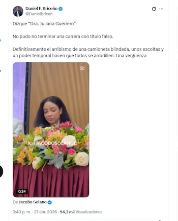 El exconcejal y congresista electo Daniel F. Briceño criticó el hecho de que Juliana Guerrero sea llamada "doctora" - crédito @Danielbricen/X