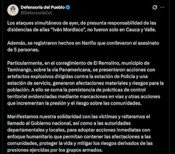 La Defensoría del Pueblo alerta sobre el impacto de los ataques armados de las disidencias en Cauca, Valle del Cauca y Nariño - crédito @DefensoriaCol / X