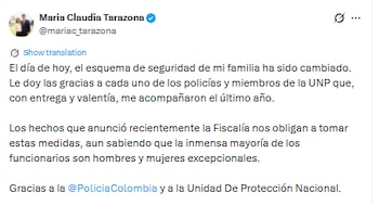 Esta fue la publicación de María Claudia Tarazona en X sobre el cambio en su esquema de seguridad - crédito @mariac_tarazona/X